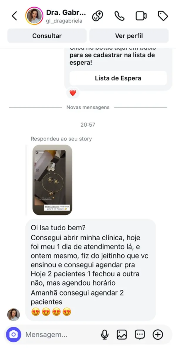 Aluna abriu a clínica e agendou dois pacientes no primeiro dia de atendimento