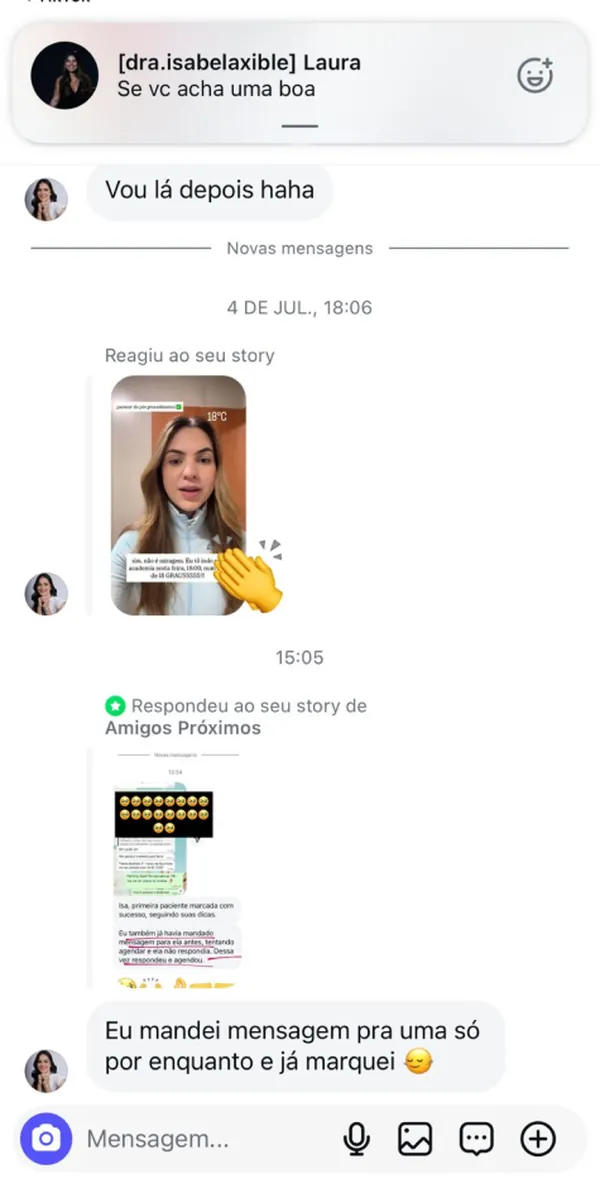 Aluna mandou mensagem para uma paciente e já conseguiu marcar
